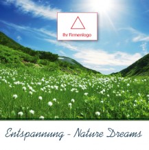 Entspannung - Nature Dreams
