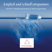Einfach und schnell Entspannen Jacobson + Tiefenentspannung
