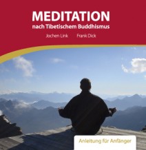 Meditation nach Tibetischem Buddhismus - Anleitung für Anfänger